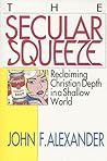 The Secular Squeeze: Reclaiming Christian Depth in a Shallow World