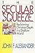 The Secular Squeeze: Reclaiming Christian Depth in a Shallow World
