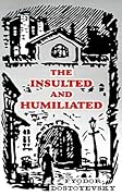 The Insulted and Humiliated