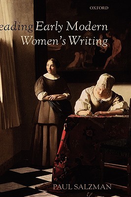 Reading Early Modern Women's Writing (Hardcover)