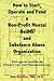How to Start, Operate And Fund a Non-profit Mental Health And Substance Abuse Organization: With Special Sections on Primary Care And Pharmacotherapy