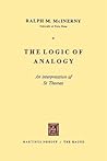 The Logic of Analogy: An Interpretation of St Thomas