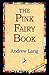 The Pink Fairy Book