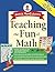 Teaching the Fun of Math