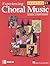 Experiencing Choral Music, Beginning Unison 2-Part/3-Part, Student Edition