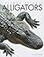 Alligators (Amazing Animals)