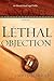 Lethal Objection