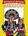 Mexico (Festivals of the World)