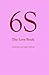 6S, The Love Book