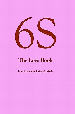 6S, The Love Book (Paperback)