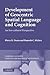 Development of Geocentric Spatial Language and Cognition: An Eco-cultural Perspective (Cambridge Studies in Cognitive and Perceptual Development, Series Number 12)
