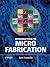 Introduction to Microfabrication