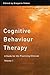 Cognitive Behaviour Therapy: A Guide for the Practising Clinician