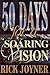 Fifty Days for a Soaring Vision: A Fifty-Day Devotional for a Foundation Built on Solid Biblical Principles (50 Day Devotional)