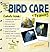 The Simple Guide to Bird Care & Training