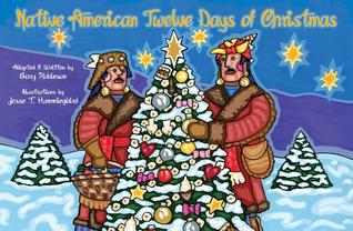 Native American Twelve Days of Christmas (Hardcover)
