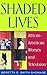 Shaded Lives: African Ameri...
