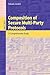 Composition of Secure Multi-Party Protocols: A Comprehensive Study (Lecture Notes in Computer Science, 2815)