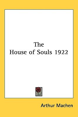 The House of Souls