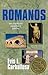 Romanos: Una orientacion expositiva y practica (Spanish Edition)