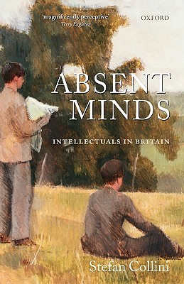 Absent Minds: Intellectuals in Britain