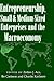 Entrepreneurship, Small and Medium-Sized Enterprises and the ... by Zoltan J. Acs