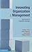 Innovating Organization and...