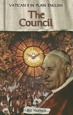 The Council (Vatican II in Plain English, #1)