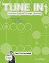 Tune In 1 Test Pack with CDs: Learning English Through Listening (Tune In Series)
