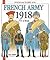French Army 1918: 1915 to Victory (Officers and Soldiers)