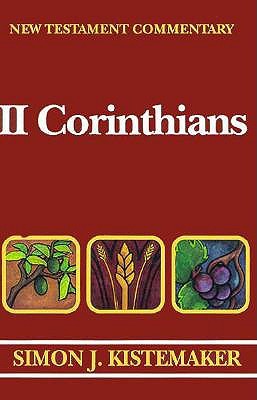 New Testament Commentary: Exposition of the Second Epistle to the Corinthians (Hardcover)