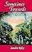 Sometimes Towards Eden by Sandra Riley