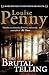 The Brutal Telling (Chief Inspector Armand Gamache #5)