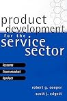 Product Development For The Service Sector: Lessons From Market Leaders