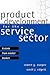 Product Development For The Service Sector by Robert G. Cooper