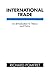 International Trade: An Int...
