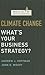 Climate Change: What's Your...
