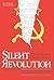 Silent Revolution: A Torah Network in the Soviet Union (ArtScroll History)