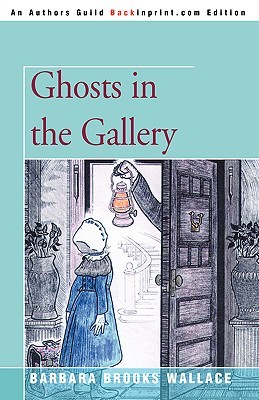 Ghosts in the Gallery (Paperback)
