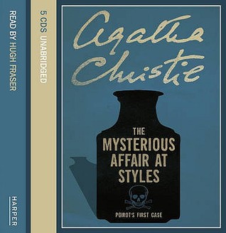 The Mysterious Affair at Styles Complete & Unabridged