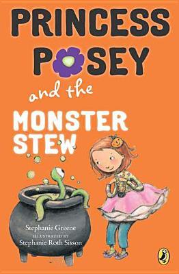 Princess Posey and the Monster Stew (Princess Posey, #4)