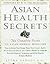 Asian Health Secrets: The C...