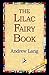 The Lilac Fairy Book