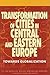 Transformation of Cities in Central and Eastern Europe: Towards Globalization