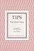 TIPS by Joanne Rutkowski