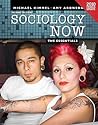 Sociology Now: The Essentials Census Update (2nd Edition)