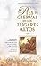 Pies de Ciervas En Los Lugares Altos by Hannah Hurnard