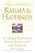 Karma and Happiness by Miriam E. Cameron