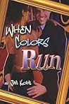 When Colors Run