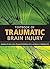 Textbook Of Traumatic Brain...